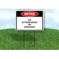 thumbnail image 1 of Notice No Outside Music Or Speakers Single Sided 18x24 in Yard Road Sign w/Stand, 1 of 5