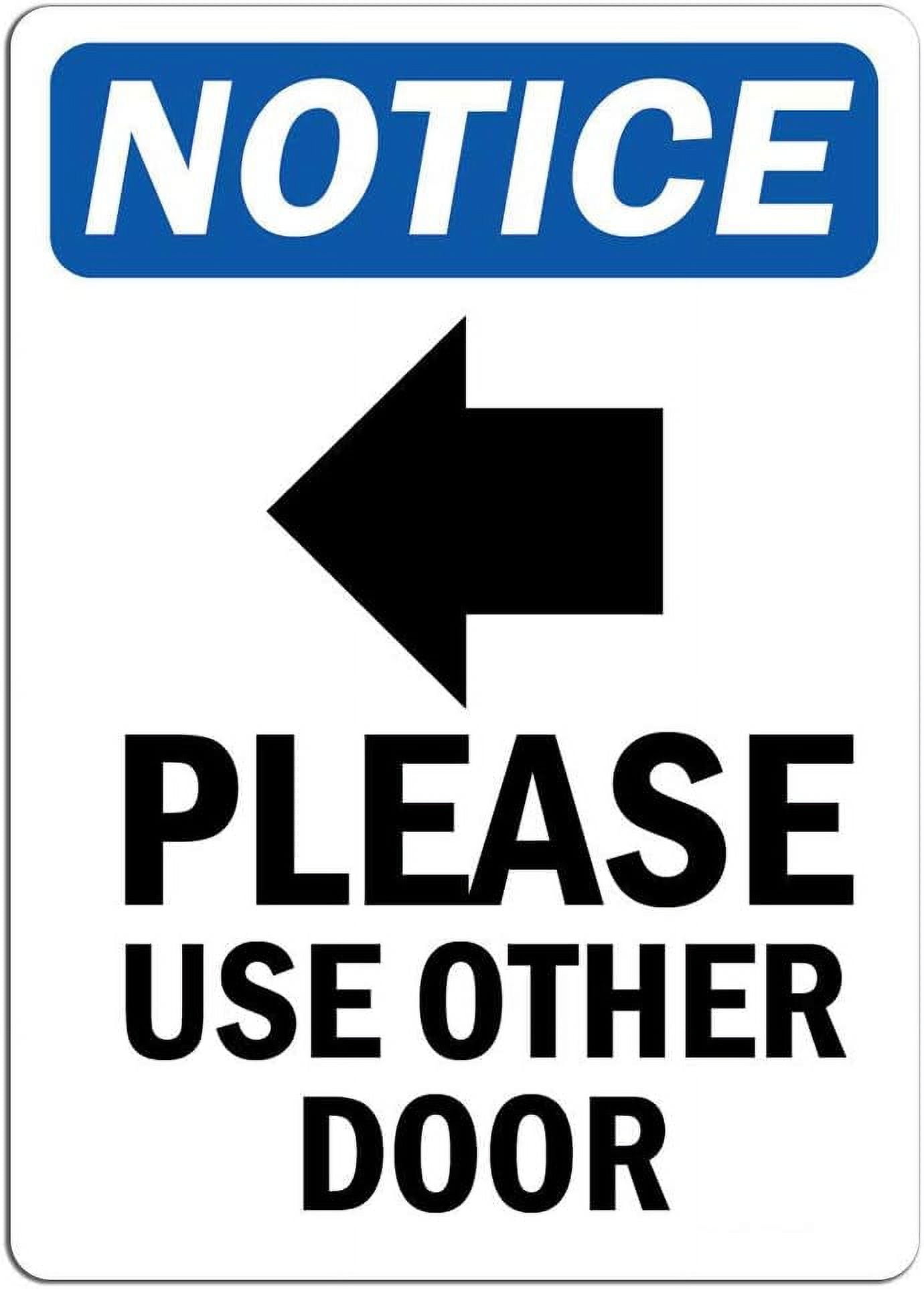 Notice Notice Use Other Door Sign With Symbol Label Decal Sticker