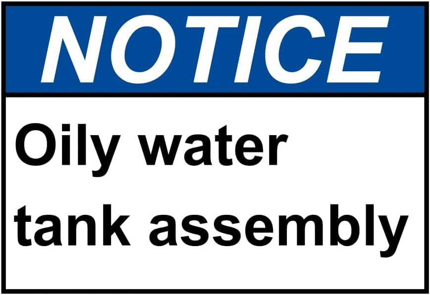 Notice Oily Water Tank Assembly Waste Oil Safety Warning Metal Tin Sign ...