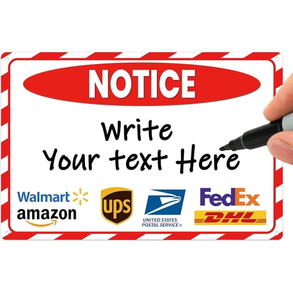 Notice Package Delivery DIY Sign - 8x12 Inch Add Your Personalized Package Delivery Sign