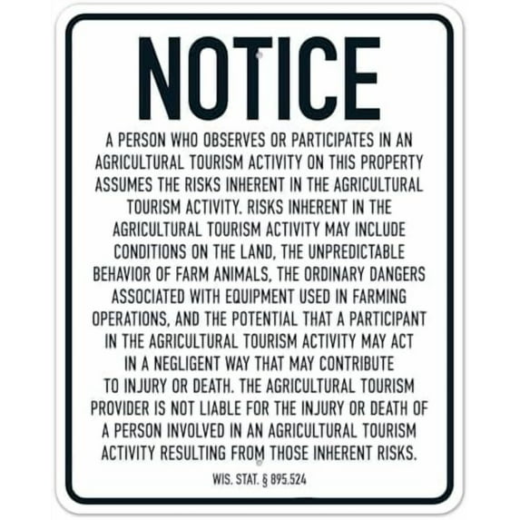 Notice A Person Who Observes Or Participates In An Agricultural Tourism Activity On This Property Sign, Facility Signs Metal Safety Sign NO.6289 Metal Tin Sign 8x12 Inch