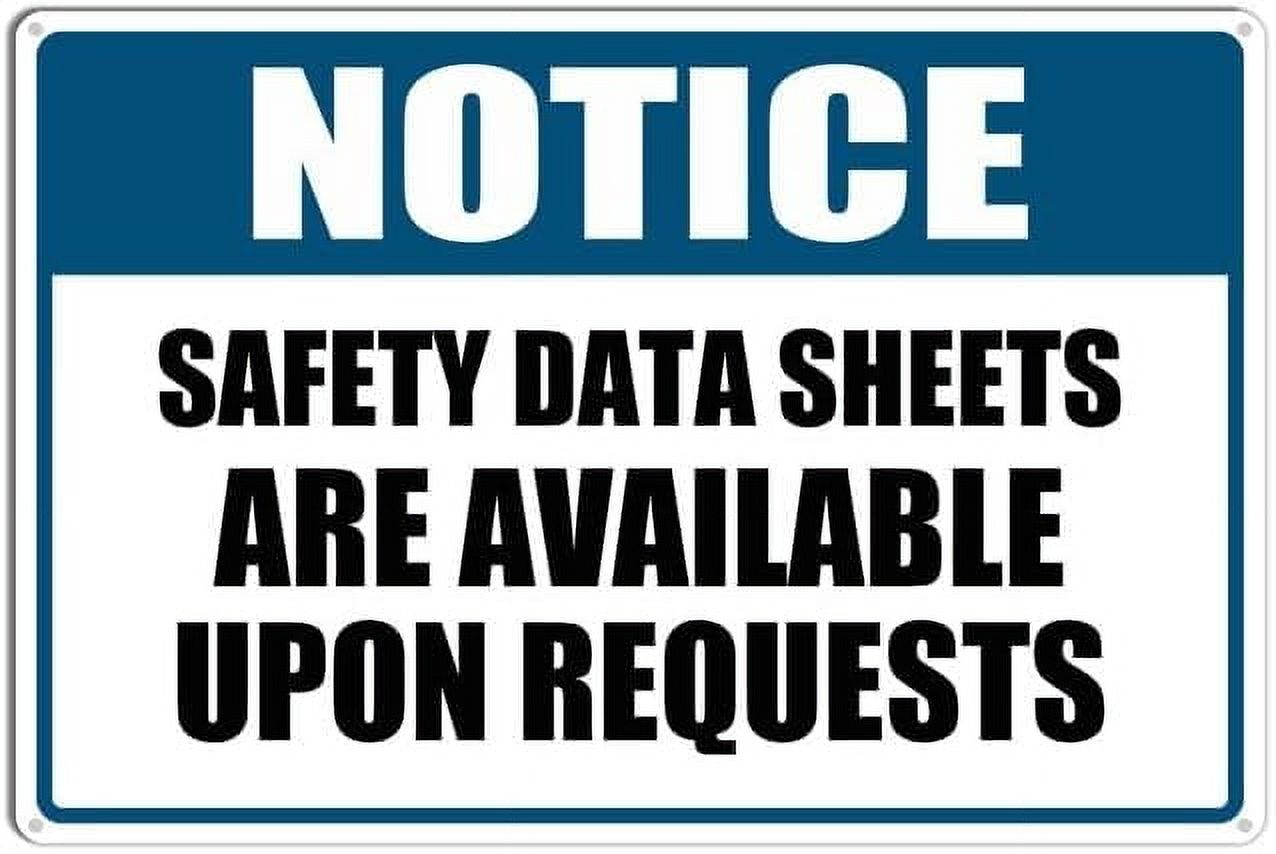Notice Plaque Wall Decor Safety Data Sheets Are Available Upon Requests ...