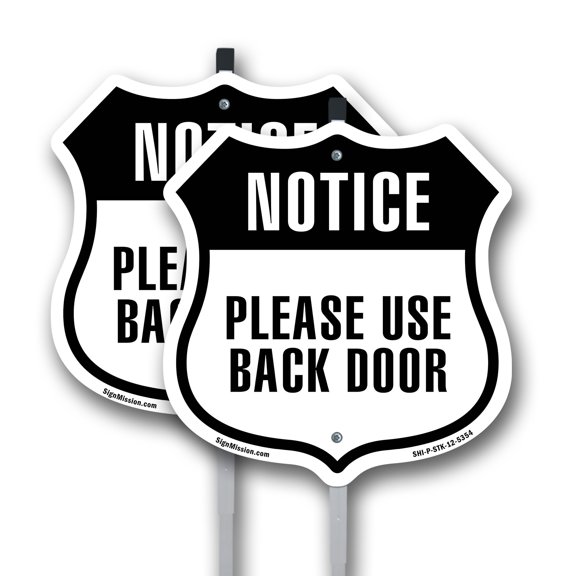 Notice Please Use Back Door (2 Pack) 12 inch X 12 inch Shield Shaped Rust-Free Aluminum Metal Signs with Aluminum Mounting Stakes Weather Resistant Made in the USA