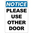 thumbnail image 1 of Notice – Please Use Other Door Sign – Plastic 5” x 7”, 1 of 7