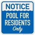 thumbnail image 1 of Notice Pool For Residents Only Sign, Pool Sign, 1 of 1