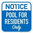 thumbnail image 1 of Notice Pool For Residents Only Sign, Pool Sign, 1 of 8