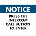 thumbnail image 1 of Notice Press The Intercom Call Button To Enter Sign Metal Tin Sign Caution Danger Safety Security Warning Notice Signs, 1 of 1
