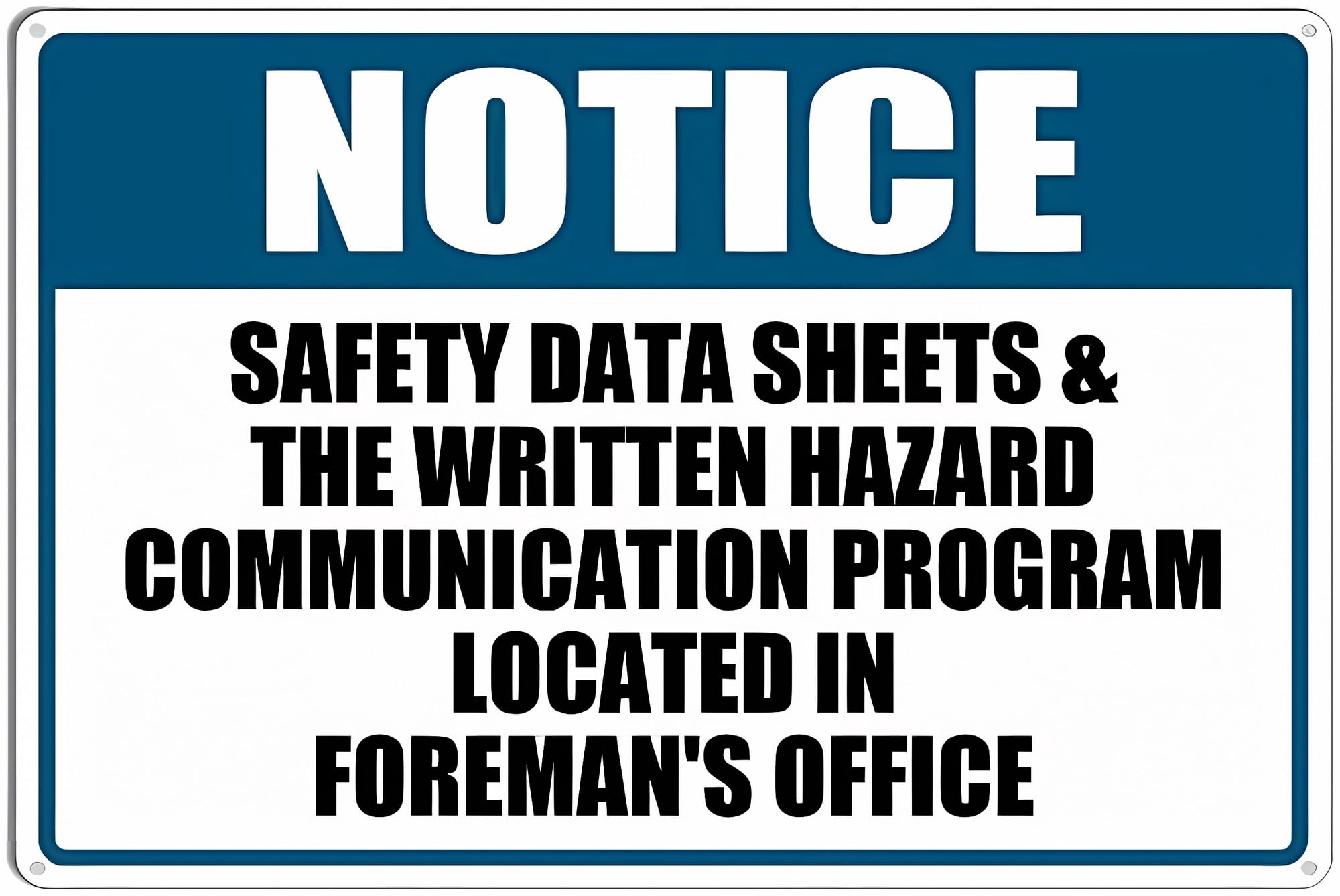 Notice Safety Data Sheets & Hazard Communication Program Sign - 8"x12 ...