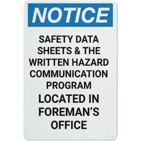 Notice Safety Data Sheets Located In Foremans Office Retro Metal Tin Sign 8"x12" - Funny Wall Decor for Shop Yard Man Cave Garage Outdoor, Decorative Poster Plate