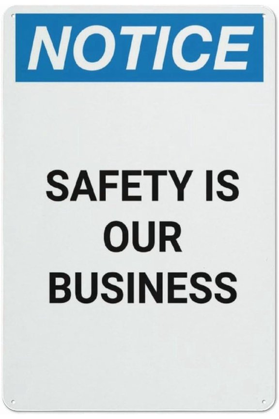 Notice Safety Is Our Business Retro Aluminum Sign 8"x12" - Vintage Style Metal Tin Sign, Funny Pool Wall Decor Art, Safety Business Sign