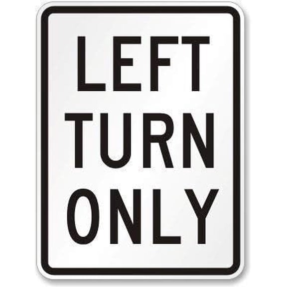 Notice Sign Left Turn Only Sign Home Decor Metal Tin Sign Wall Decor Metal Wall Plate Vintage Tin Sign 8x12 inch