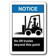 thumbnail image 1 of Notice Sign - No Lift Trucks Beyond This Point 7"x10" Plastic Safety Sign ansi osha, 1 of 1
