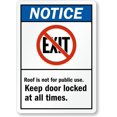 thumbnail image 1 of Notice Sign: Notice: Roof Is Not For Public Use. Keep Door Locked At All Times. (With Graphics) Man Cave Garage Shop Bar Restaurant Home Decor Metal Sign, 12" x 8", 1 of 4