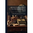 thumbnail image 1 of Notice Sur La Vie Et Les Ouvrages de Le Sage, 1 of 1