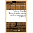 thumbnail image 1 of Notice Sur M. De La Tournelle, Ancien Premier Pr Sident, Ancien D Put, 1 of 1