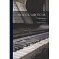 thumbnail image 1 of Notice Sur Rode : Violoniste Français (Paperback), 1 of 1