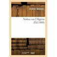 thumbnail image 1 of Notice Sur l'Algérie (Paperback), 1 of 1