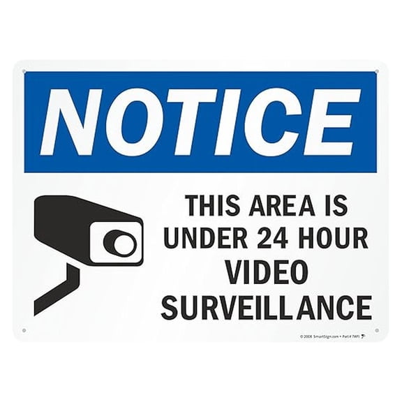 "Notice - This Area Is Under 24 Hour Video Surveillance" Sign | 18" x 24" Aluminum