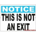 thumbnail image 1 of Notice This is Not an Exit Sign, 1 of 1