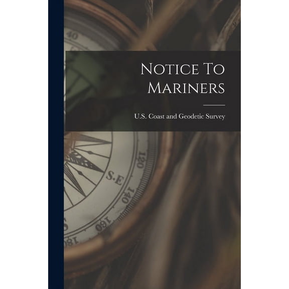 Notice To Mariners