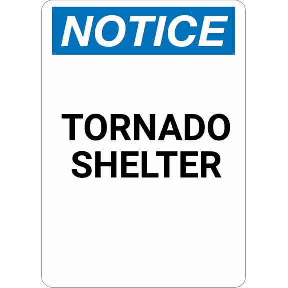 Notice: Tornado Shelter - Portrait Sign 8x12 Inch Metal Sign Safety, Warning, or Notice Wall Decor