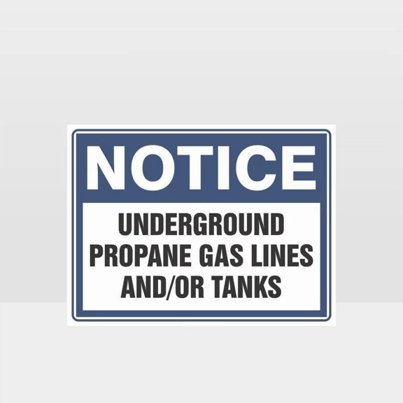 Notice Underground Propane Gas Line And/Or Tanks Sign Metal Tin Sign 12x8 Inch