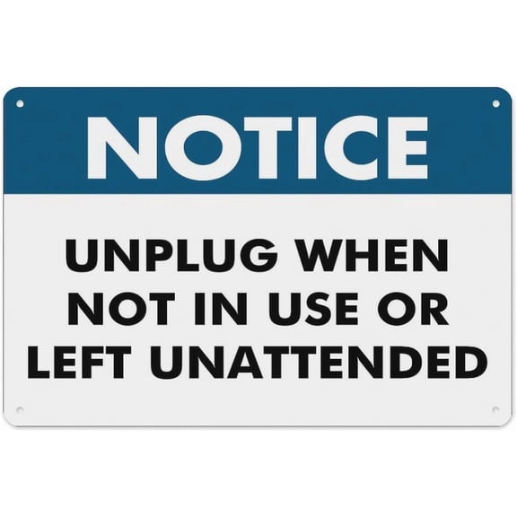 Notice Unplug When Not in Use Or Left Unattended Sign 8"x12", Aluminum Tin Warning Signs for Home Outdoor Garden, Durable Electrical Safety Sign
