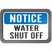 Notice Water Shut Off Sign