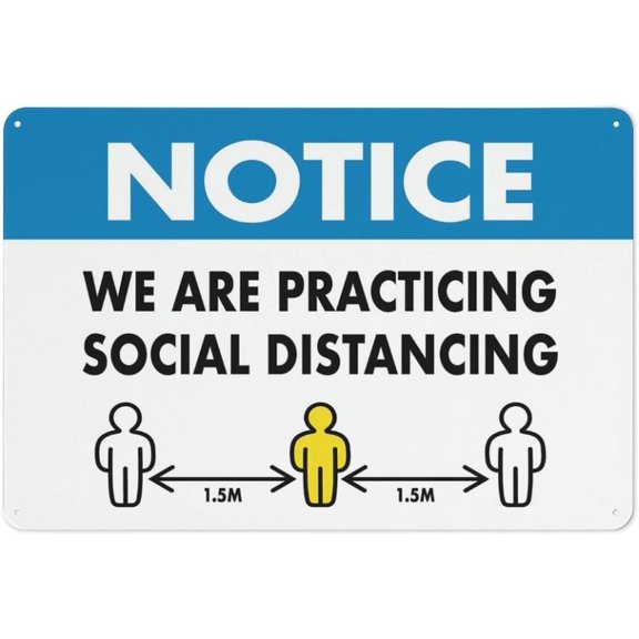 Notice We Are Practicing Social Distancing Blue Outdoor Safe Sign - 8"x12", UV Protected, Weatherproof - Store, Office, Hospital, Public Space Alert