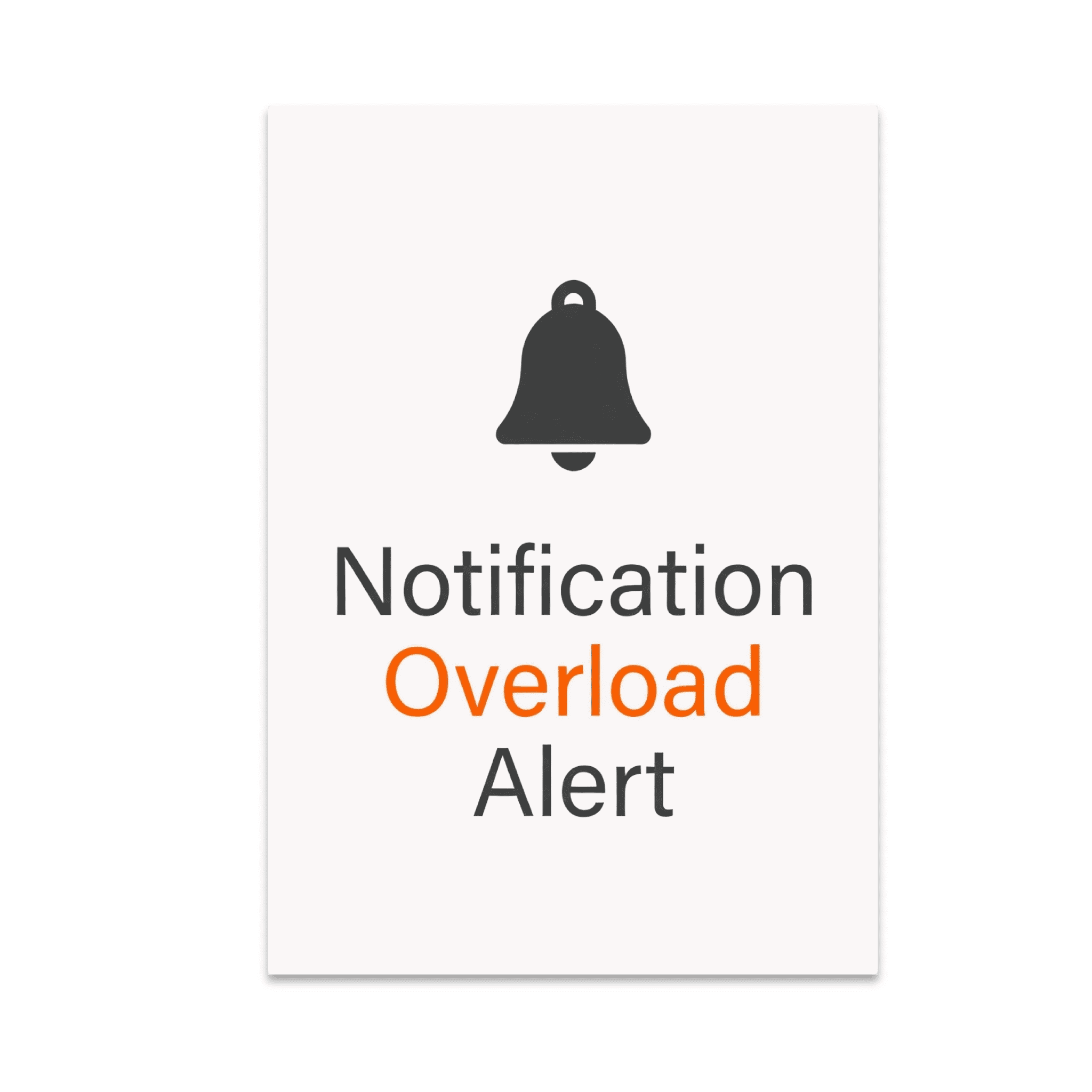 Notification Overload Alert - Office Humor - 13x19 Poster Print ...