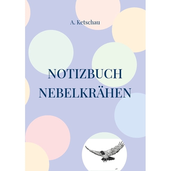 Notizbuch Nebelkrähen, (Paperback)