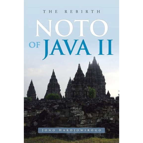 Noto of Java II: The Rebirth (Paperback)