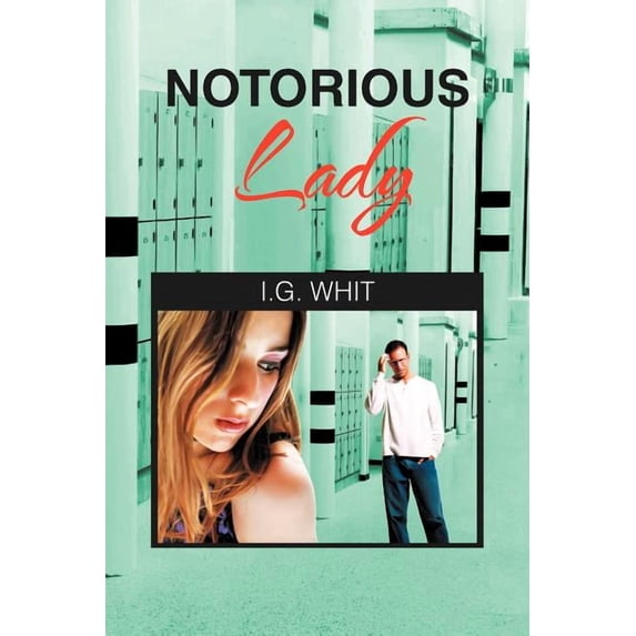 Notorious Lady, (Paperback)