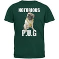 thumbnail image 1 of Notorious PUG Forest Green Adult T-Shirt - Small, 1 of 1