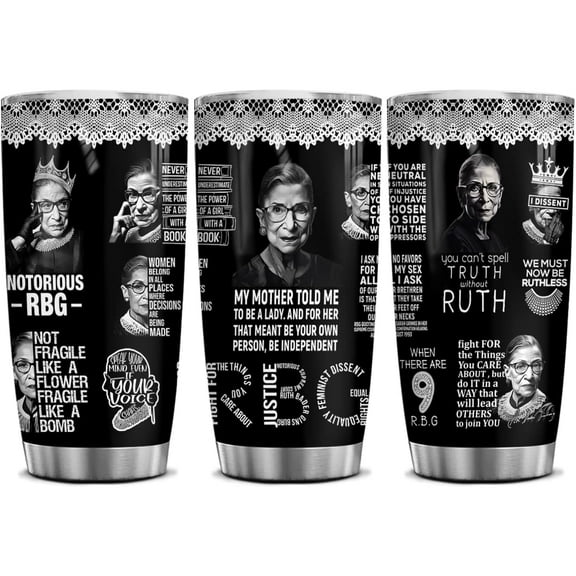 Notorious RBG Ruth Bader Ginsburg Gifts - Feminist Gifts Women Belong In All Places Where Decisions Are Being Made - Fight For The Things You Care About Cup 20 Oz Vacuum Tumblers Gifts For Co-worker