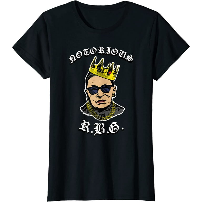Funny Ruth Bader Ginsberg T-Shirt - Notorious Rbg Shirt Funny Ruth Bader Ginsberg T-Shirt - Notorious Rbg Shirt