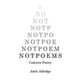 thumbnail image 1 of Notpoems: Concrete Poetry, 1 of 1