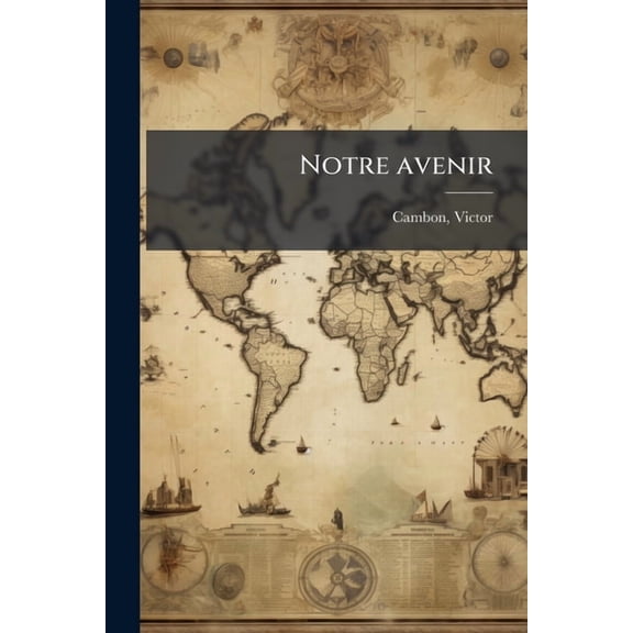 Notre avenir (Paperback)
