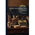 thumbnail image 1 of Notre Maître Maurice Barrès (Paperback), 1 of 1