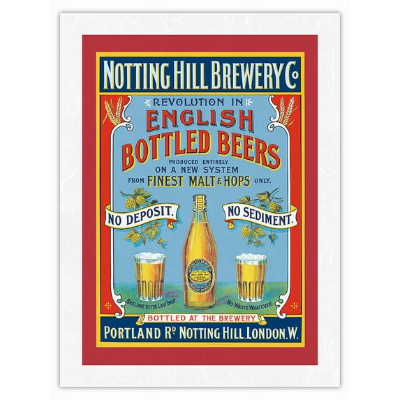Notting Hill Brewery London - English Bottled Beers - Vintage Advertising Poster c.1899 - Japanese Unryu Rice Paper Art Print (Unframed) 18 x 24 in