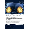 thumbnail image 1 of Nottingham Prognostisch Index-A Eenvoudig Prognostisch Hulpmiddel voor ca Borst (Paperback), 1 of 1