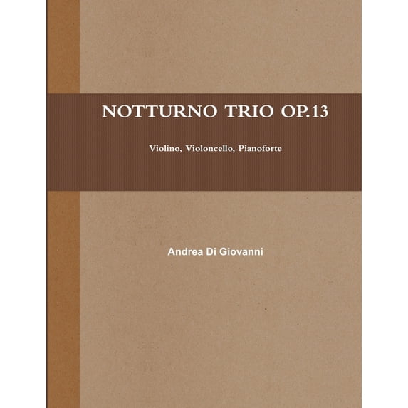 Notturno Trio Op.13, (Paperback)