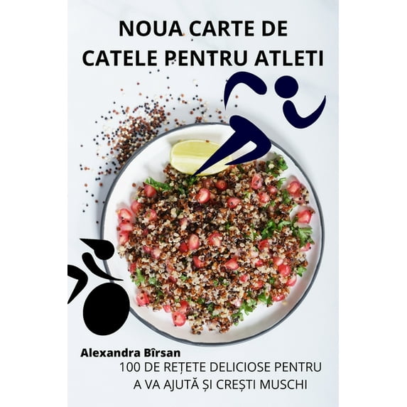 Noua Carte de Catele Pentru Atleti (Paperback)