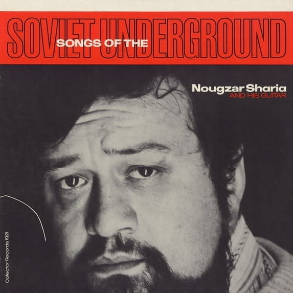 Nougzar Sharia - Songs of the Soviet Underground - Music & Performance - CD