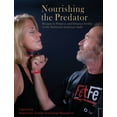 thumbnail image 1 of Nourishing the Predator: Recipes to Preserve and Enhance Virility in the Dominant American Male (Paperback), 1 of 1