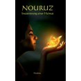 thumbnail image 1 of Nouruz: Inszenierung einer Heimat, (Paperback), 1 of 1