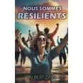 thumbnail image 1 of Nous Sommes RÃ©silients, (Paperback), 1 of 1