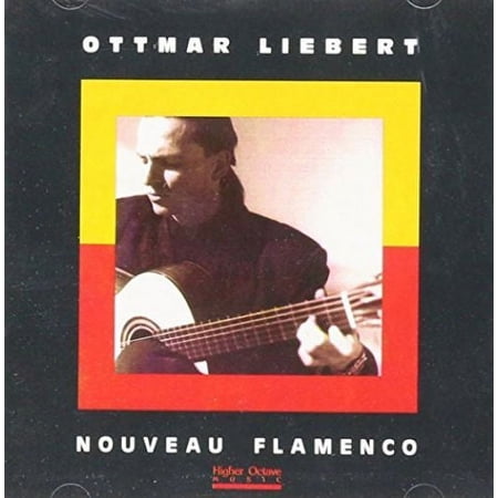 Nouveau Flamenco (CD) by Ottmar Liebert