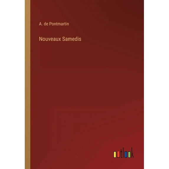 Nouveaux Samedis (Paperback)
