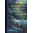 thumbnail image 1 of Nouvelle Théorie Des Hydrométéores, Suivie D'un Mémoire Sur L'électricité Atmosphérique, Et D'un Autre Sur La Pluviométrie (Paperback), 1 of 1